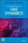 Fundamentals of Gas Dynamics - ISBN 9781119481706