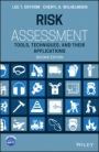 Risk Assessment: Tools, Techniques, and Their Applications - ISBN 9781119483465
