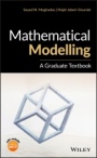 Mathematical Modelling: A Graduate Textbook - ISBN 9781119483953