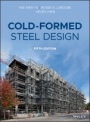 Cold–Formed Steel Design - ISBN 9781119487395