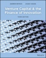 Venture Capital and the Finance of Innovation - ISBN 9781119490111
