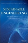 Sustainable Engineering: Drivers, Metrics, Tools, and Applications - ISBN 9781119493938