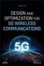 Design and Optimization for 5G Wireless Communications - ISBN 9781119494553