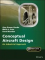 Conceptual Aircraft Design: An Industrial Approach - ISBN 9781119500285
