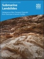 Submarine Landslides: Subaqueous Mass Transport Deposits from Outcrops to Seismic Profiles - ISBN 9781119500582