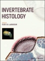 Invertebrate Histology - ISBN 9781119507659