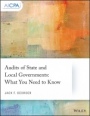 Audits of State and Local Governments: What You Need to Know - ISBN 9781119508090