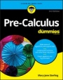 Pre–Calculus For Dummies - ISBN 9781119508779