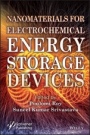 Nanomaterials for Electrochemical Energy Storage Devices - ISBN 9781119510031