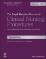 The Royal Marsden Manual of Clinical Nursing Procedures, Professional Edition - ISBN 9781119510970