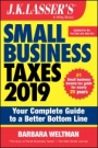 J.K. Lassers Small Business Taxes 2019: Your Complete Guide to a Better Bottom Line - ISBN 9781119511540