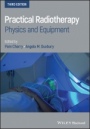 Practical Radiotherapy: Physics and Equipment - ISBN 9781119512622