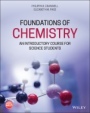 Foundations of Chemistry: An Introductory Course for Science Students - ISBN 9781119513872