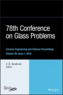 78th Conference on Glass Problems - ISBN 9781119519645