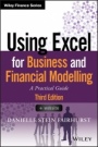 Using Excel for Business and Financial Modelling: A Practical Guide - ISBN 9781119520382
