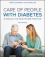Care of People with Diabetes: A Manual for Healthcare Practice - ISBN 9781119520856