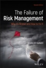 The Failure of Risk Management: Why Its Broken and How to Fix It - ISBN 9781119522034