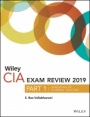 Wiley CIA Exam Review 2019, Part 1: Essentials of Internal Auditing (Wiley CIA Exam Review Series) - ISBN 9781119524434