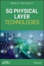 5G Physical Layer Technologies - ISBN 9781119525516