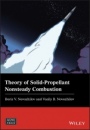 Theory of Solid–Propellant Nonsteady Combustion - ISBN 9781119525707