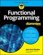 Functional Programming For Dummies - ISBN 9781119527503