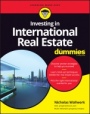 Investing in International Real Estate For Dummies - ISBN 9781119527527