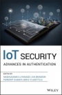 IoT Security: Advances in Authentication - ISBN 9781119527923