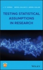 Testing Statistical Assumptions in Research - ISBN 9781119528418