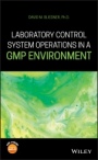 Laboratory Control System Operations in a GMP Environment - ISBN 9781119529231