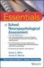 Essentials of School Neuropsychological Assessment - ISBN 9781119533207