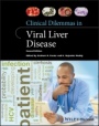 Clinical Dilemmas in Viral Liver Disease - ISBN 9781119533399