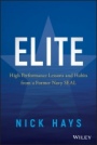 Elite: High Performance Lessons and Habits from a Former Navy SEAL - ISBN 9781119538097