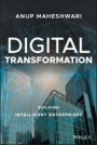 Digital Transformation: Building Intelligent Enterprises - ISBN 9781119540830