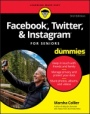 Facebook, Twitter, & Instagram For Seniors For Dummies - ISBN 9781119541417