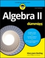 Algebra II For Dummies - ISBN 9781119543145