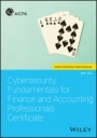 Cybersecurity Fundamentals for Finance and Accounting Professionals Certificate - ISBN 9781119544753