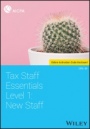 Tax Staff Essentials, Level 1: New Staff - ISBN 9781119545200