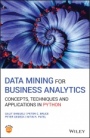 Data Mining for Business Analytics: Concepts, Techniques and Applications in Python - ISBN 9781119549840
