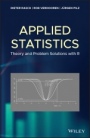 Applied Statistics: Theory and Problem Solutions with R - ISBN 9781119551522