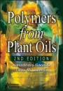 Polymers from Plant Oils - ISBN 9781119555797