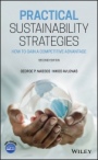 Practical Sustainability Strategies: How to Gain a Competitive Advantage - ISBN 9781119561040
