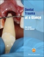 Dental Trauma at a Glance - ISBN 9781119562832