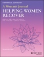 A Womans Journal: Helping Women Recover, Special Edition for Use in the Criminal Justice System - ISBN 9781119581192