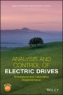 Analysis and Control of Electric Drives: Simulations and Laboratory Implementation - ISBN 9781119584537