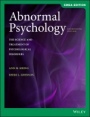 Abnormal Psychology: The Science and Treatment of Psychological Disorders - ISBN 9781119586302