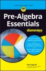 Pre–Algebra Essentials For Dummies - ISBN 9781119590866