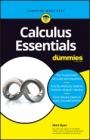 Calculus Essentials For Dummies - ISBN 9781119591207