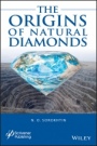 The Origins of Natural Diamonds - ISBN 9781119593447
