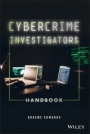 Cybercrime Investigators Handbook - ISBN 9781119596288