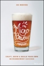 The Microbrewery Handbook: Craft, Brew, and Build Your Own Microbrewery Success - ISBN 9781119598046